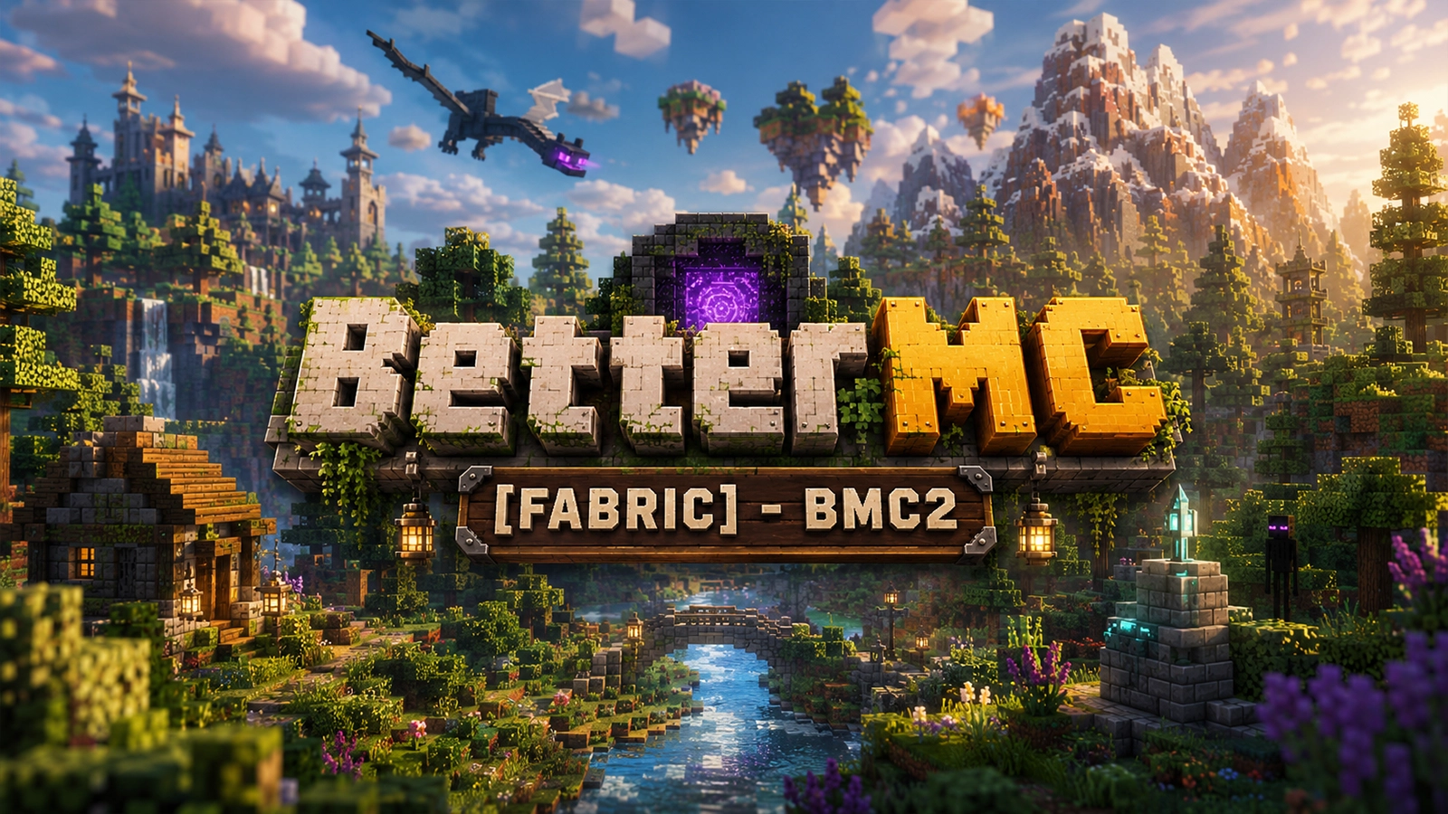 Better MC [FABRIC] - BMC2